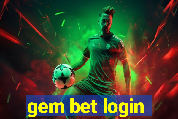 gem bet login